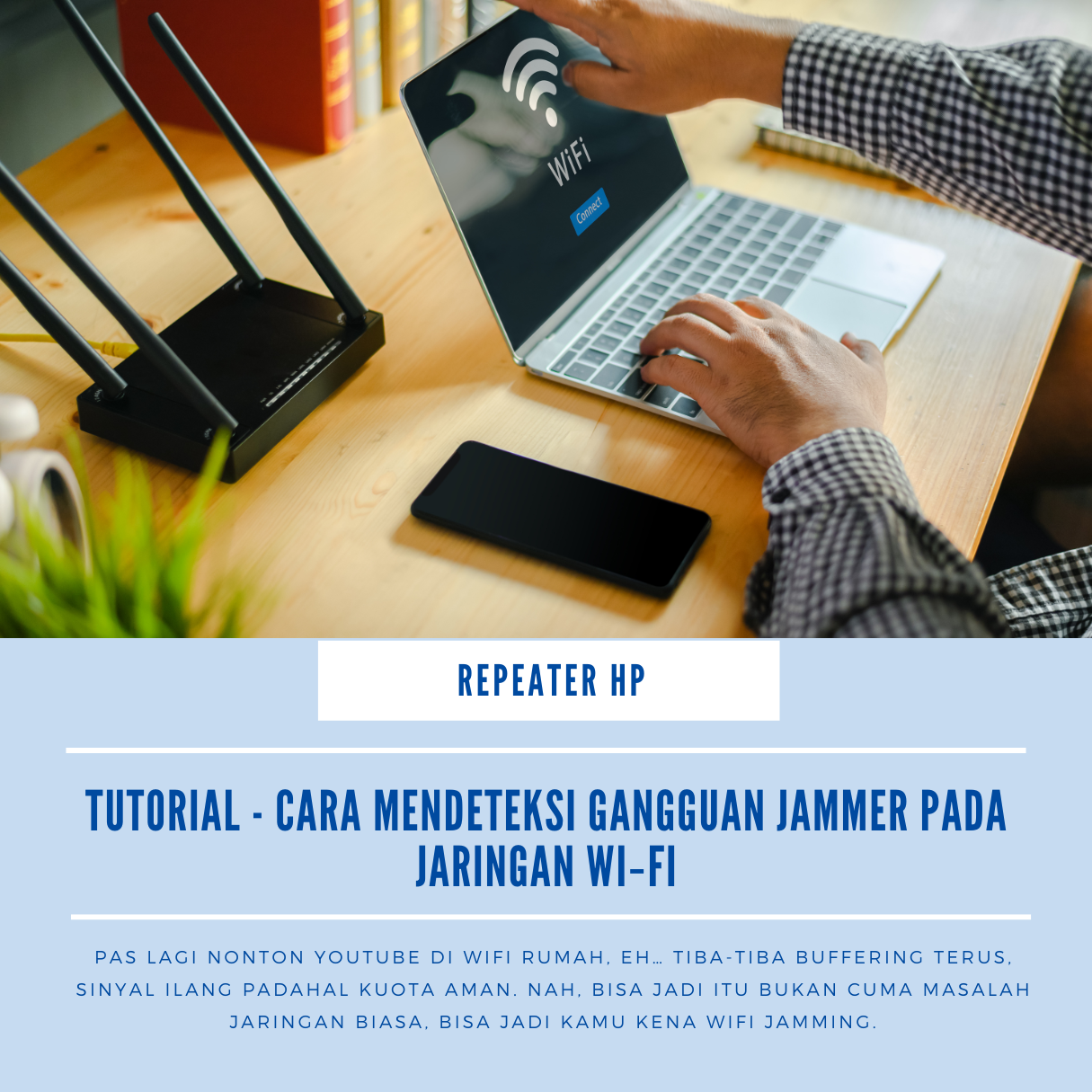  Cara Mengatasi Gangguan Jammer